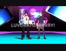 【にじさんじMMD】LUVORATORRRRRY!【アラサーランク帯／ゴーミーズ】