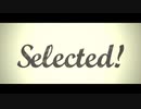 【フル】selected! - ポリスピカデリー by kirin【歌ってみた】
