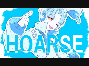HOARSE / 初音ミク