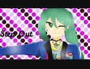 StepOut/初音ミク