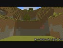 最小地図の地上整地【Minecraft】#20