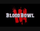 【Blood Bowl 3】Closed Beta オープニング