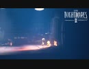 【実況】リトルナイトメア2 やります。part10