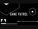 ［オリジナル］GAME PATROL - シンセサイザーメドレー