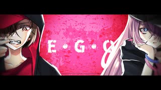 E・G・O/巡音ルカ&MEIKO - ニワノワニ