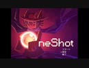 ニコと太陽と私【OneShot実況プレイ１歩目】