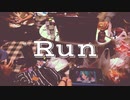 【Run】feat.初音ミク＆ソウキ