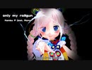 【Rana】only my railgun【カバー】
