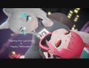 【MMD】trick and treat【katacoto×あるふ先生】