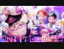 【人lカ〆ドレ一】組l曲　「∪птiтlеd」【slhlpぽ＋9人】