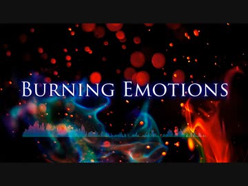 【Inst】Burning Emotions【オリジナル曲】