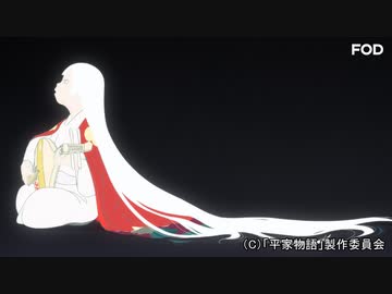 平家物語　第4話　無文の沙汰