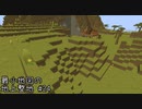 最小地図の地上整地【Minecraft】#24