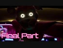 【Five Nights at Freddy's : Security Breach】警備突破者への道 Part29【実況】