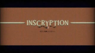 【ホラーカードゲーム】Inscryption ♯1【くろにゃん。】