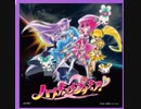 【d4dj×ハートキャッチプリキュア！】ハートキャッチ☆パラダイス