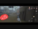 【第五人格】【IdentityV】第五人格で遊びたい生放送part57【女性実況】【いっぱんくおりてぃず】