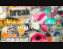 【Hardcore】Fascinating Overdose