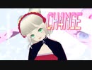 【 初投稿 】 CH4NGE cover by Re:ELLA Station 【オリジナルMV】