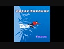 Zendai / Break Through