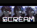【にじさんじMMD】メッシャーズでSCREAM【お着替え注意】