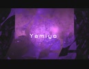 [オリジナル] Yamiyo