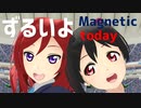 【MMDラブライブ！】ずるいよMagnetic today (short)【にこまき in ドーム球場】にこの日2022