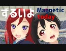 【MMDラブライブ！】ずるいよMagnetic today【にこまき in ドーム球場】にこの日2022