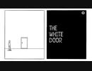 【実況】"The White Door"を開けて自分の記憶を取り戻そう　1日目