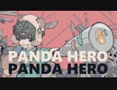 【癒しボイスが】パンダヒーロー/HACHI【歌ってみた】