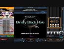 【beatmaniaIIDX】Binary Black Hole(N)【CastHour】