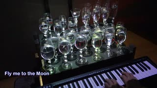 鍵盤グラスハープ小品 - Fly me to the Moon