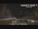 【ゆっくり実況】Minecraft(Java版) 単調作業愛好家のマイクラ #4【洞窟探索編 その3】