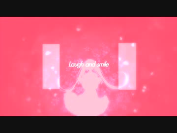 【初音ミク V4X】Laugh and smile / 雪男【pop】