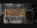 【Steamアプリで遊べる..】Chess Ultra #0001【雰囲気と音楽を楽しむチェスゲーム】