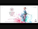 【初見実況プレイ】HEAVEN BURN RED（ヘブンバーンレッド）【ネタバレあり】