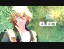 【MMDうたプリ】四ノ宮那月でELECT