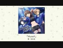 【アイドルマスター】「Myself」(歌：松永涼)