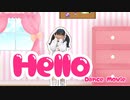 【オリジナル楽曲】Hello 踊ってみた【ゆっきー＠10歳になりました！！！】