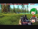 文とゆっくりEscape from Tarkov　season3　part16