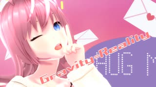 【MMD】 Gravity=Reality 巡音ルカっぽい自作モデル