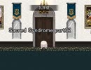 天使と呼ばれる少年達『Sacred Syndrome』実況 part32