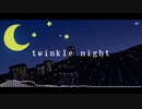 twinkle night［bitter remix］(COVER) / 小谷あすか