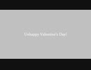 Unhappy Valentine’s Day!【ソフトウェアトーク劇場】
