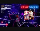 〈BeatSaber〉Deep Breath