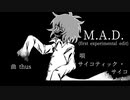 M.A.D. (first experimental edit)