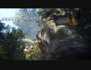 【MHW】モンハンワールド屈指の人気シーンがやっぱり面白い【モンスターハンターワールド】チャアク修行part:over９
