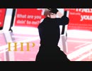 【APヘタリアMMD】HIP【典】