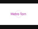 【下手だし自信ないけど】Metro Torn（オリジナルインスト曲）【音ノ奏人 a.k.a ニコマーゼル】