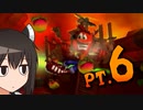 【クラッシュ4(PS2)】平熱結社のクラッシュ再履修 PT.6【葵＆きり】